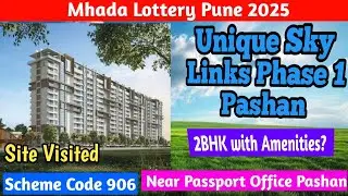 Mhada Lottery Pune 2025 | unique sky links phase 1,Pashan | 2 bhk | Site visit | Prime location 