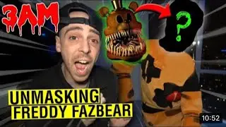 We finally unmasked Freddy Fazbear at 3am(we actually done it)￼