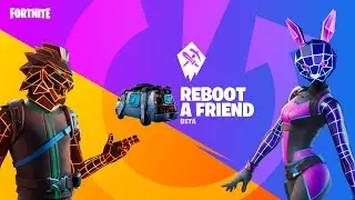 Who I Rebooted For The REBOOT A FRIEND Program In Fortnite!