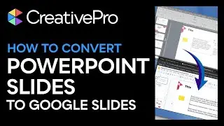 PowerPoint: How to Convert PowerPoint Slides to Google Slides (Video Tutorial)