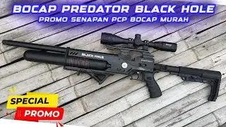 PCP PREDATOR EVOLUTION BLACKHOLE 460CC PCP LONG RANGE TERBAIK | PROMO PCP BOCAP PREDATOR TERBARU