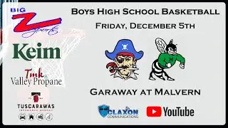 Garaway at Malvern - OHSAA Boys Basketball from BIG Z Sports