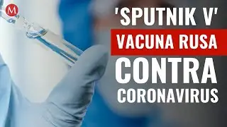 Rusia bautiza vacuna contra coronavirus como 'Sputnik V', en honor al sat&eacute;lite sovi&eacute;tico