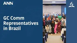 GC Communication Representatives Attend Meetings and Tours in Brazil