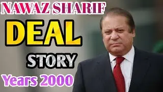 Nawaz Sharif VS General Parvez Musharraf | Deal Story I