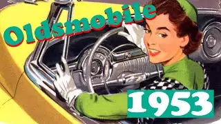 1953 год, Oldsmobile &mdash; Rocket (часть 1)