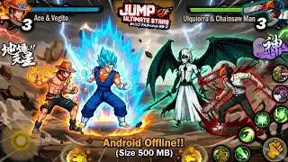 RELEASE‼️ANIME CrossOver Jump Force Mugen [500 mb] Tceam Android OFFLINE - BvN Ultimate Edition 2026