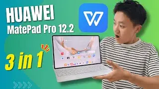 Review HUAWEI MatePad Pro 12.2 (2025): Máy tính bảng 3 trong 1, cho công việc linh hoạt!