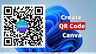 How to Create a QR Code in Canva