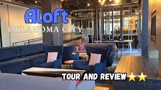 A tour and review of the Aloft hotel plus suite in Oklahoma City, Oklahoma.