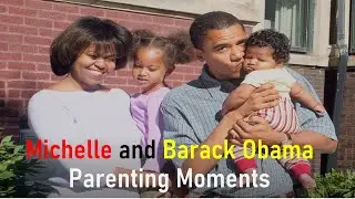 Michelle and Barack Obama Parenting Journey