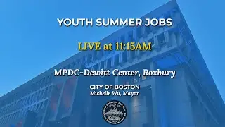 Youth Summer Jobs  - March 27, 2025