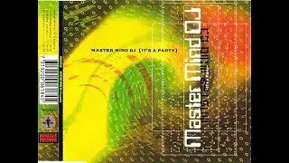 Master Mind D.J. &ndash; It's A Party (Extended Version) HQ 1994 Eurodance