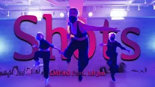 Shots - LMFAO feat.L il Jon  / Choreography By MEI+Natsumi+兜美結
