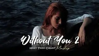 Without You 💔Best English Hollywood Songs 2025 ✨ | Pop & Romantic Music Vibes🥺