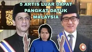 5 Artis Luar Negara Dapat Pangkat Datuk Malaysia!