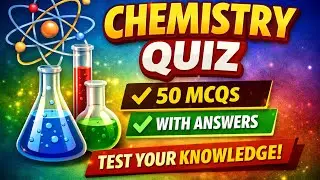Science Quiz | Chemistry 25 MCQs Challenge