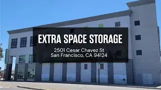 Storage Units in San Francisco, CA on Cesar Chavez St- Extra Space Storage