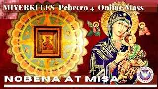 CATHOLIC CHURCH MASS TODAY | FEB  04  NOVENA MASS TO OUR Lady MOTHER OF PERPETUAL HELP - Miyerkules