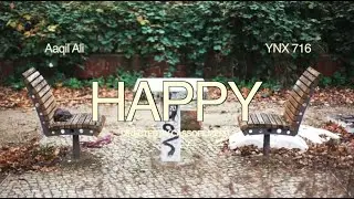 Aaqil Ali - Happy Place feat. Y.N.X.716 (Official Video)