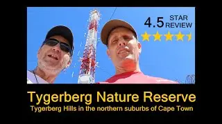 Tygerberg Nature Reserve, Bellville, Cape Town, in 2024. This is my 4.5 star review!