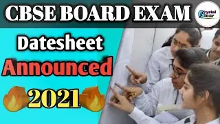 CBSE date sheet class 10th and 12th 2021 CBSE exam 2021 / Date sheet 2021 / CBSE exam time table