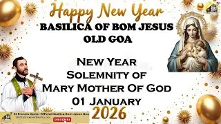 7 AM Konkani Mass | New Year 2026 | Basilica of Bom Jesus - Old Goa | 1 January 2026