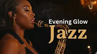 Evening Glow Jazz – Smooth Sax & Lounge Vibes | Midnight Lounge Sessions