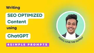 How To Write SEO Optimised Content Using ChatGPT?