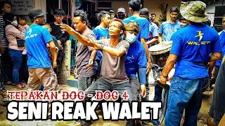 DOG - DOG 4 MANTUY!!! SENI REAK WALET ~ LIVE SADANG CINUNUK