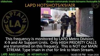 16-Jan-2026 LAPD HOTSHOTS - LA Police Scanner High Priority Calls - LA Captain ARCHIVE  -
