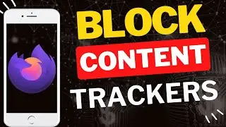 Как заблокировать трекеры контента в Firefox Focus Mobile