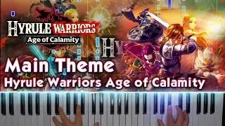 Hyrule Warriors: Age of Calamity Full Main Theme Piano Cover