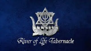 River of Life Tabernacle Shabbat Service EP 13 (Aug 15, 2020)