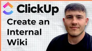 How to Create an Internal Wiki in ClickUp (2025 Guide)
