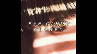 eye candy.exe future r&b / slowed + reverb