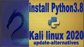 How to Install Python 3.8.3 in Kali Linux (2020)