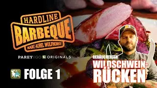 Hardline Barbeque mit Marc-Aurel Wulfhorst | Ger&auml;ucherter Wildschweinr&uuml;cken vom Grill | Folge 1