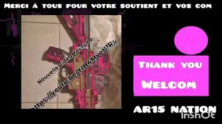 AR-15 NATION TACTICAL WELCOME #ar15nationtactical #armement #guntuber