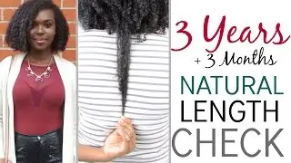 3 Years Natural LENGTH CHECK