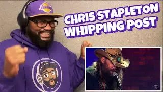 CHRIS STAPLETON - WHIPPING POST | REACTION