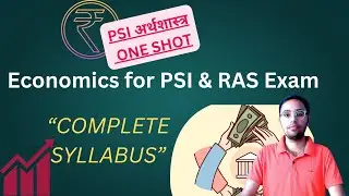 Economics for PSI & RAS Exam | Complete Syllabus | One Shot Revision | MCQs + Notes