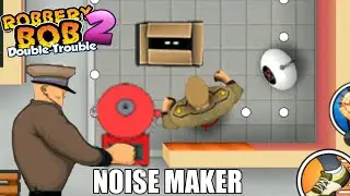 Guard Use Noise Maker Gameplay Robbery bob 2 All Levels - P8