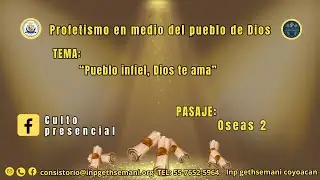 Profetismo en medio del pueblo de Dios: Pueblo infiel, Dios te ama. Oseas 2