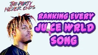 We Ranked EVERY Juice WRLD Song