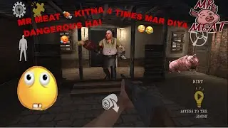 MR MEAT 🍖 KE GHAR ESCAPE 🤣🔥. Av God hunter 