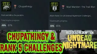 Chupathingy Trophy And Rank 5 In All Undead Challenges | Lets Platinum RDR1