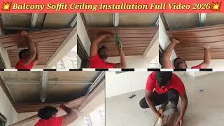Balcony Soffit Ceiling Installation Full Video। How to Install Soffit Panel। Balcony False Ceiling 