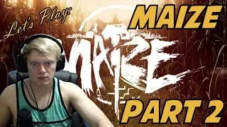 Let's Play: Maize- Part 2 (Walkthrough)