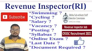 Odisha Revenue-Inspector(RI) Recruitment-2021(OSSSC) ||Full Details & Analysis By Bikash Pothal ||